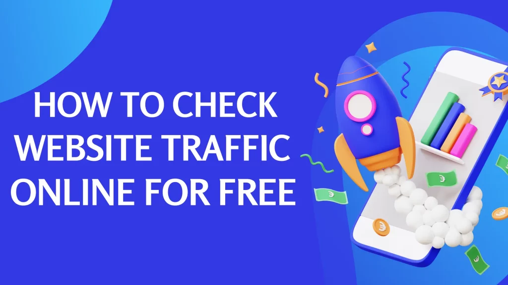 How to check Website Traffic Online for Free-digitalworkagency.com
